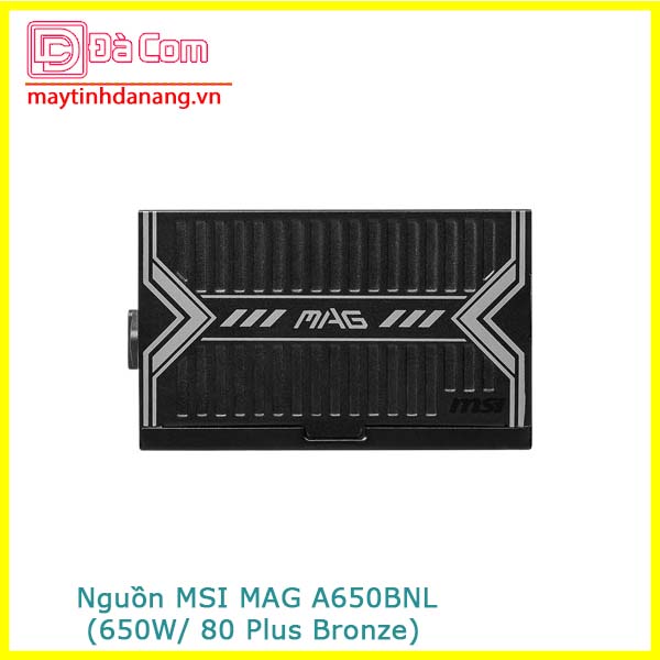 Nguồn Msi Mag A650bnl-3 Nguồn Msi Mag A650bnl-3