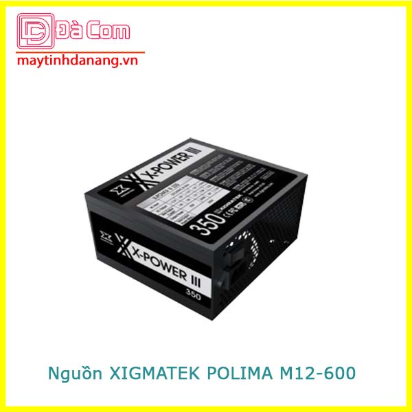 Nguồn Xigmatek Polima M12-600-3 Nguồn Xigmatek Polima M12-600-3