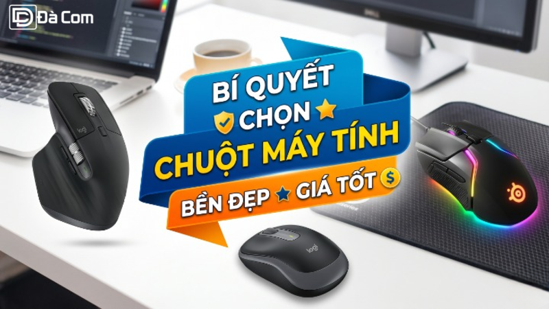 Bí Quyết Chọn Chuột Máy Tính Bền, Đẹp, Giá Tốt-1