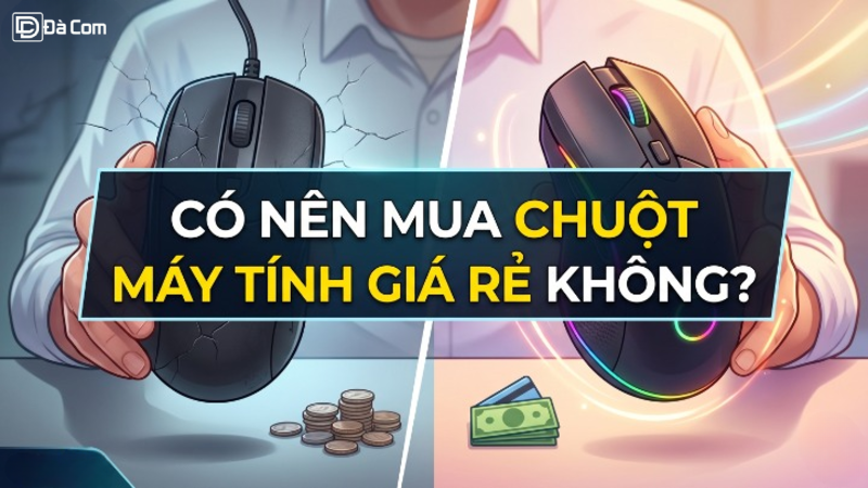 Có Nên Mua Chuột Máy Tính Giá Rẻ Không-1