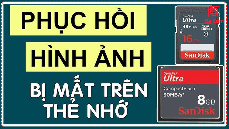 cach-khoi-phuc-du-lieu-the-nho-bi-xoa-nham