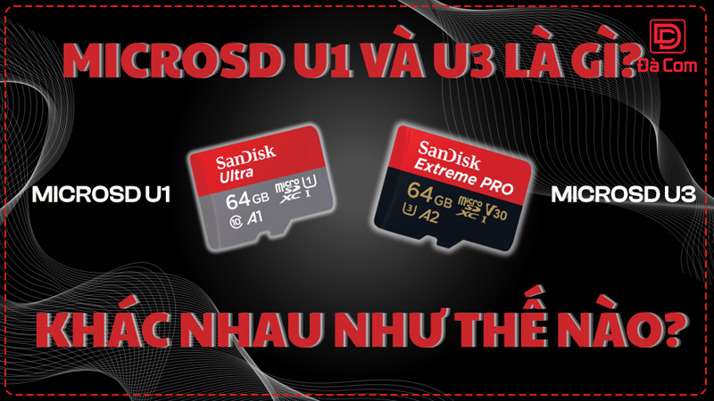 chuan-u1-u3-tren-the-nho-co-y-nghia-gi