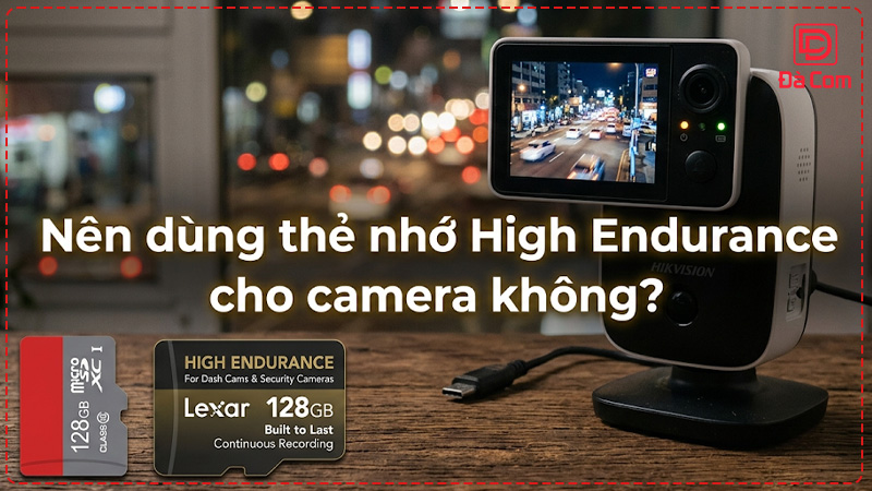 nen-dung-the-nho-high-endurance-cho-camera-khong2
