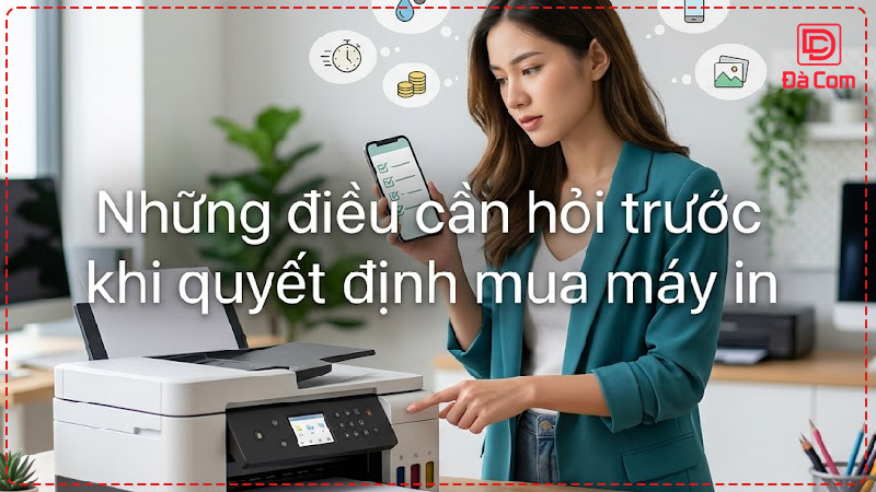 nhung-dieu-can-hoi-truoc-khi-quyet-dinh-mua-may-in2
