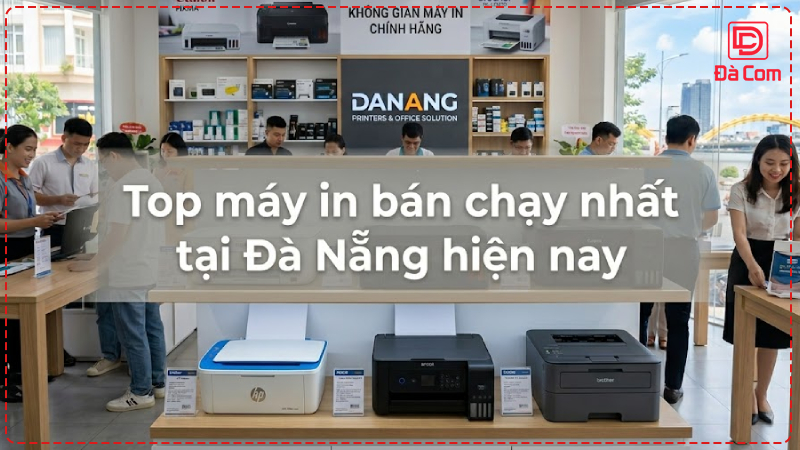 top-may-in-ban-chay-nhat-tai-da-nang-hien-nay2