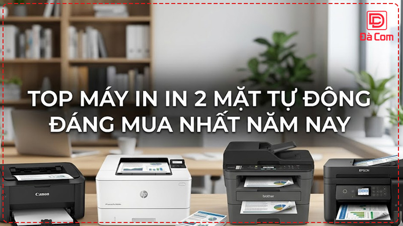 top-may-in-in-2-mat-tu-dong-dang-mua-nhat-nam-nay2