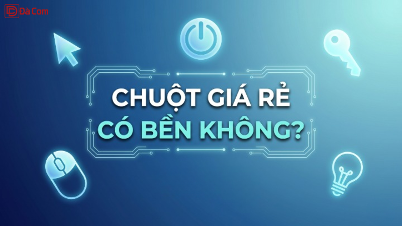 Chuột Giá Rẻ Có Bền Không_-1