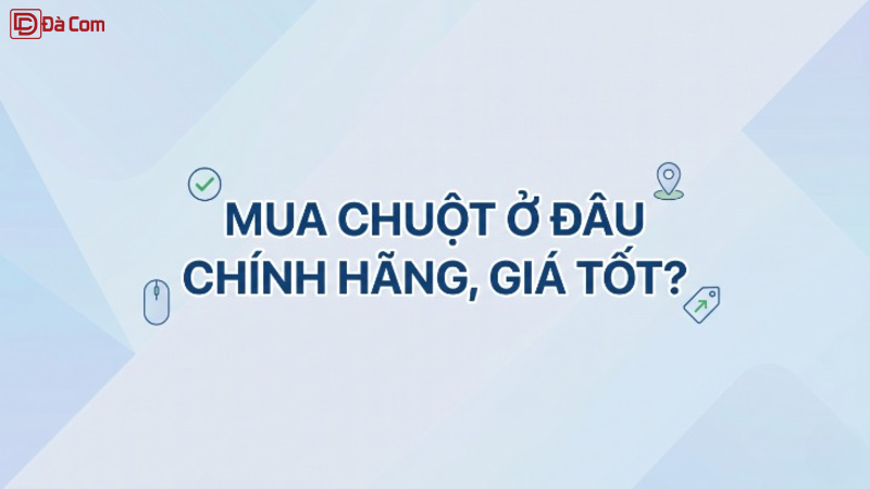 Mua Chuột Ở Đâu Chính Hãng, Giá Tốt_-1